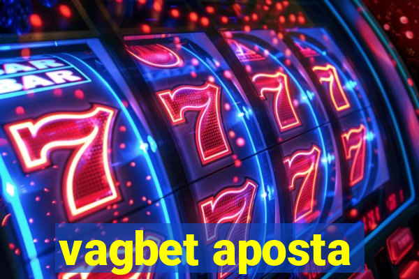 vagbet aposta